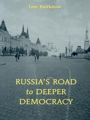 cover image of Russia's Road to Deeper Democracy